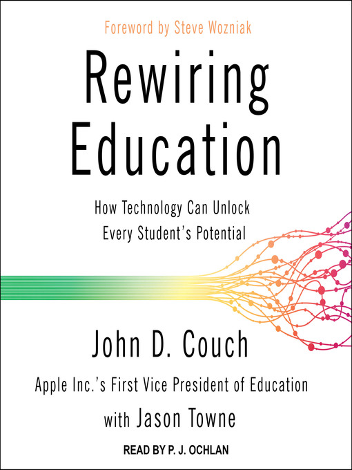 Title details for Rewiring Education by John D. Couch - Available